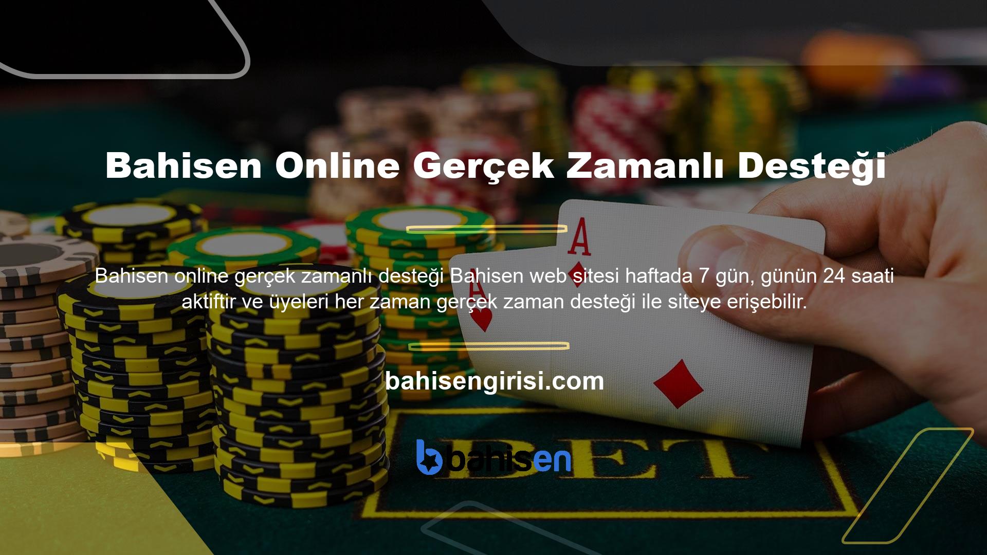 Bahisen, gerçek zaman desteği ve uzman destek operatörleri ile çalıştığı için diğer web sitelerinden farklıdır